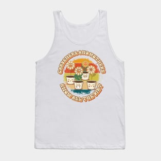 Mothers day  plant mommy mama lover groovy Funny sarcastic quote Tank Top